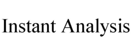INSTANT ANALYSIS trademark