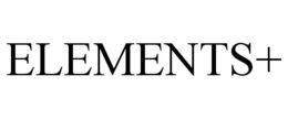ELEMENTS+ trademark