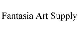 FANTASIA ART SUPPLY trademark
