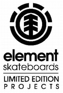 ELEMENT SKATEBOARDS LIMITED EDITION PROJECTS trademark