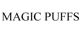 MAGIC PUFFS trademark