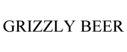 GRIZZLY BEER trademark