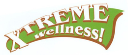 XTREME WELLNESS! trademark