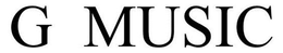 G MUSIC trademark