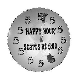 HAPPY HOUR STARTS AT 5:00 trademark