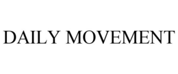 DAILY MOVEMENT trademark