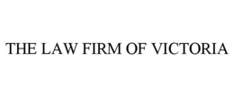 THE LAW FIRM OF VICTORIA trademark