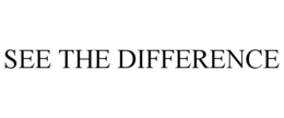 SEE THE DIFFERENCE trademark