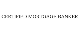 CERTIFIED MORTGAGE BANKER trademark
