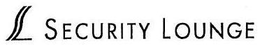 SL SECURITY LOUNGE trademark