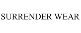 SURRENDER WEAR trademark
