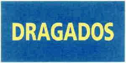DRAGADOS trademark