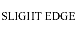 SLIGHT EDGE trademark