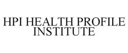 HPI HEALTH PROFILE INSTITUTE trademark