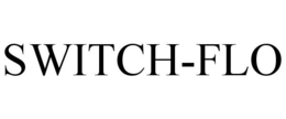 SWITCH-FLO trademark