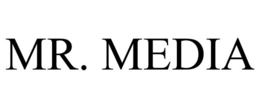 MR. MEDIA trademark