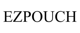 EZPOUCH trademark