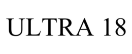ULTRA 18 trademark