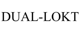 DUAL-LOKT trademark