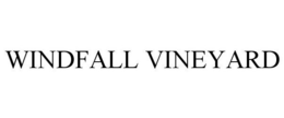 WINDFALL VINEYARD trademark