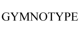 GYMNOTYPE trademark