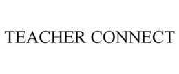 TEACHER CONNECT trademark