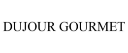 DUJOUR GOURMET trademark