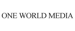 ONE WORLD MEDIA trademark