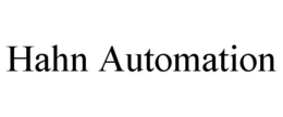 HAHN AUTOMATION trademark