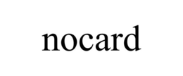 NOCARD trademark