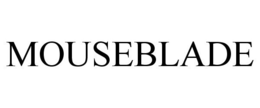MOUSEBLADE trademark