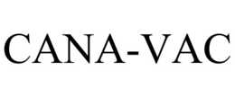 CANA-VAC trademark