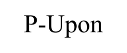 P-UPON trademark
