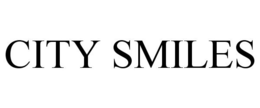 CITY SMILES trademark