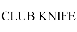 CLUB KNIFE trademark
