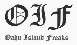 OIF OAHU ISLAND FREAKS trademark