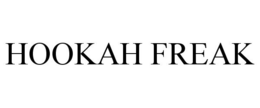 HOOKAH FREAK trademark