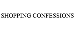 SHOPPING CONFESSIONS trademark