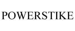 POWERSTIKE trademark