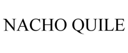 NACHO QUILE trademark