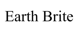 EARTH BRITE trademark
