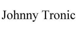 JOHNNY TRONIC trademark