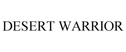 DESERT WARRIOR trademark