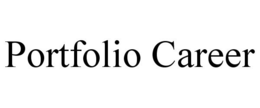 PORTFOLIO CAREER trademark