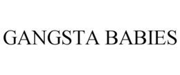 GANGSTA BABIES trademark