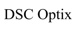 DSC OPTIX trademark