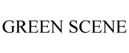GREEN SCENE trademark