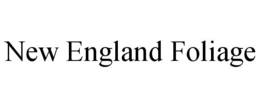 NEW ENGLAND FOLIAGE trademark