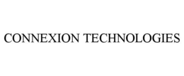 CONNEXION TECHNOLOGIES trademark