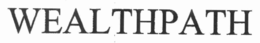 WEALTHPATH trademark